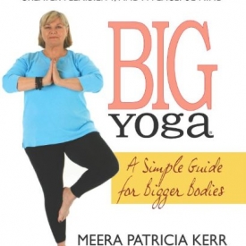 Big Yoga Book – A Simple Guide for Bigger Bodies