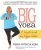 Big Yoga Book – A Simple Guide for Bigger Bodies