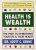 Health Is Wealth Book